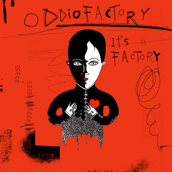 Oddio Factory - IT'S A FACTORY [PAPR296]